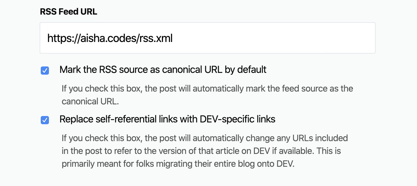 RSS feed settings, which allow you to set your RSS feed URL, whether you want to mark the RSS source as canonical URL by default, and whether DEV should replace self-referential links with DEV-specific links